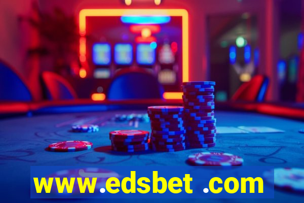 www.edsbet .com